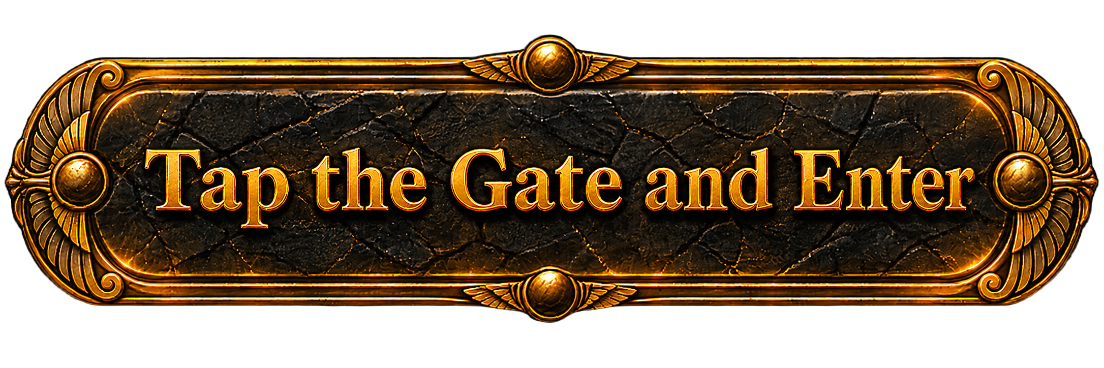 Tap the Gate and Enter sign